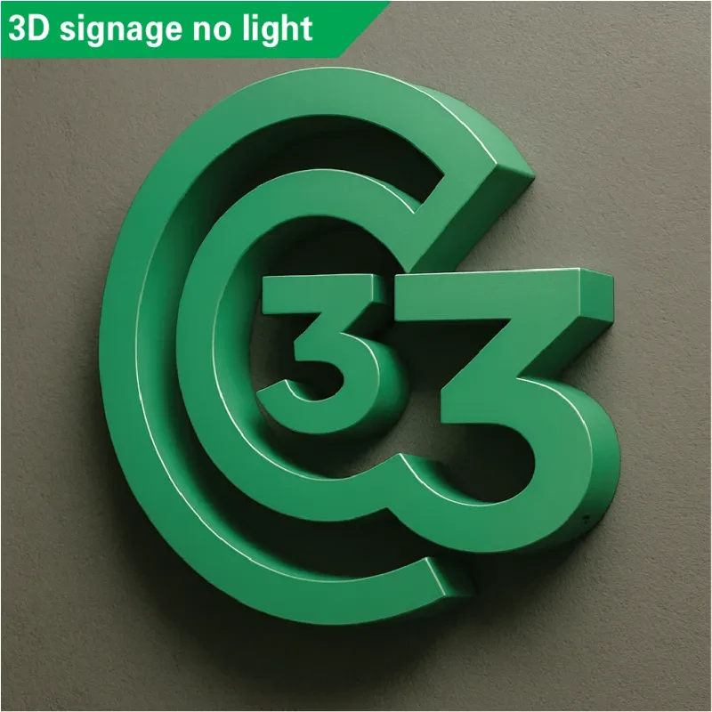3D Signage with No light